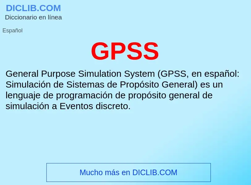 O que é GPSS - definição, significado, conceito