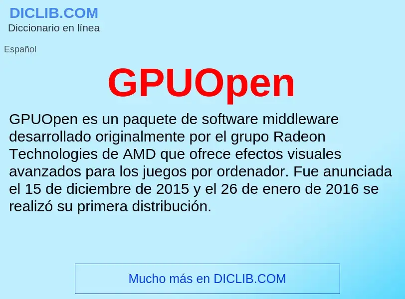 O que é GPUOpen - definição, significado, conceito