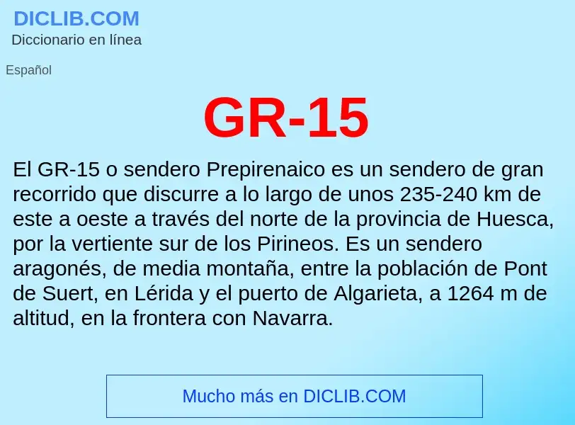 Что такое GR-15 - определение