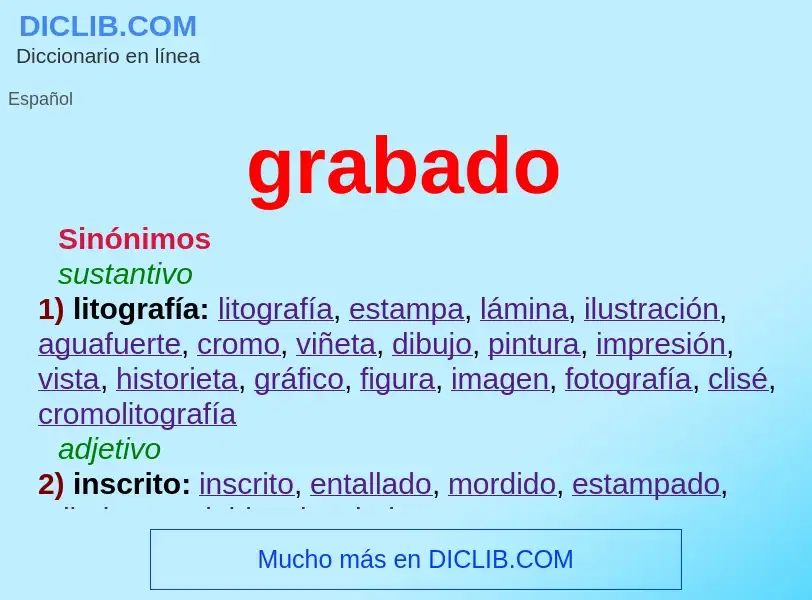 ¿Qué es grabado? - significado y definición