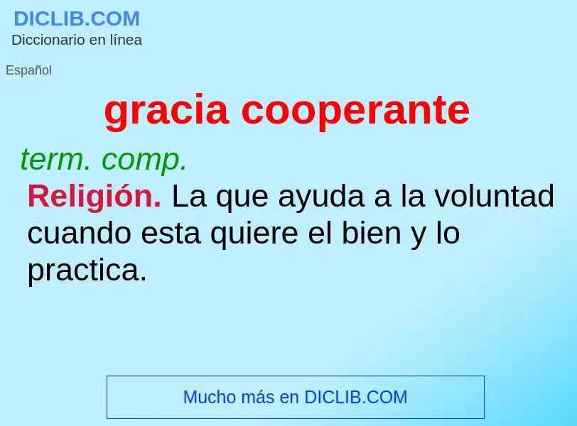 O que é gracia cooperante - definição, significado, conceito