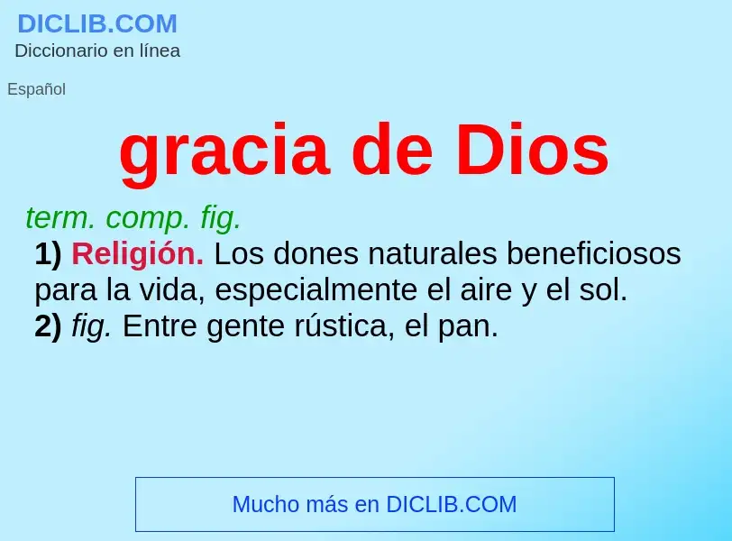 What is gracia de Dios - definition