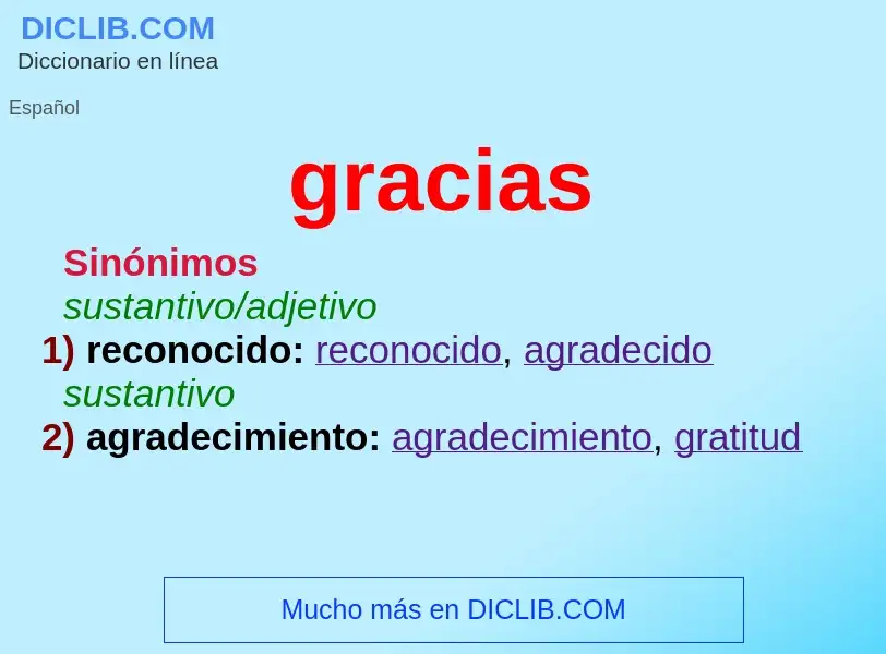 What is gracias - meaning and definition