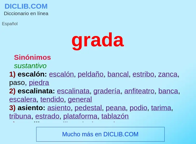 ¿Qué es grada? - significado y definición