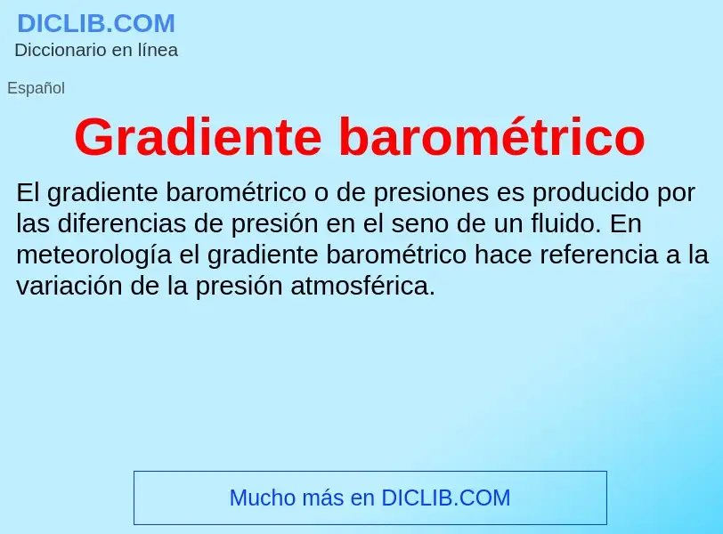 Что такое Gradiente barométrico - определение