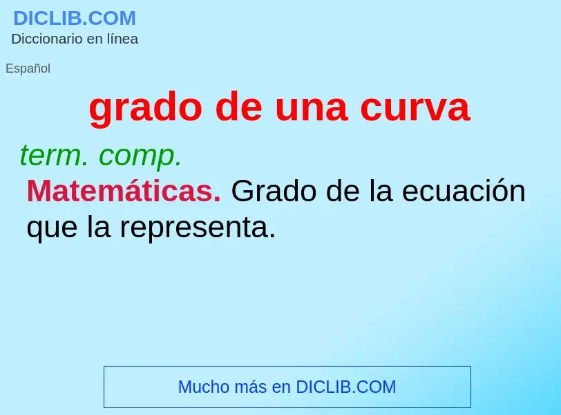 Wat is grado de una curva - definition