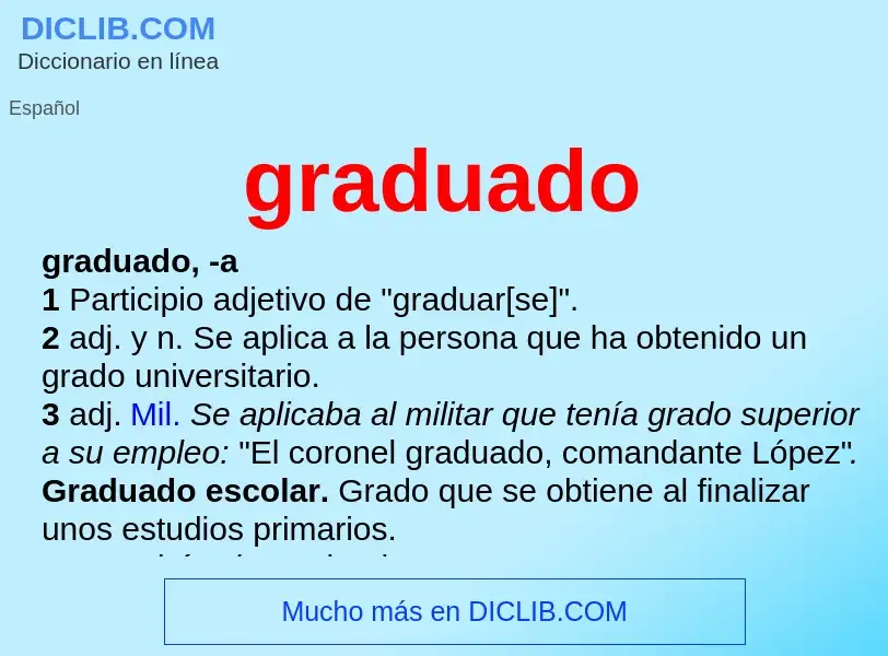 Was ist graduado - Definition