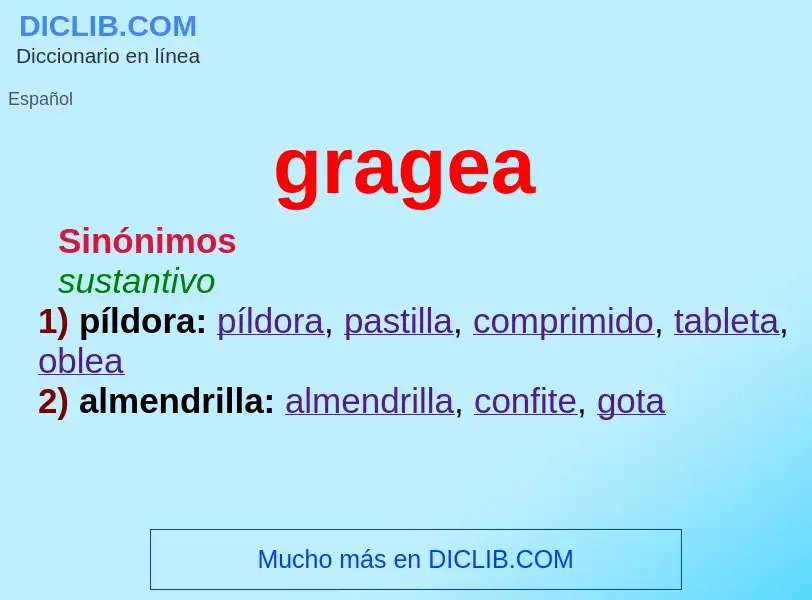 O que é gragea - definição, significado, conceito