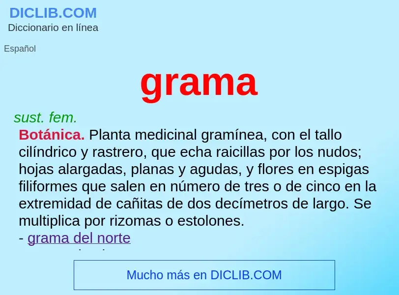 Was ist grama - Definition