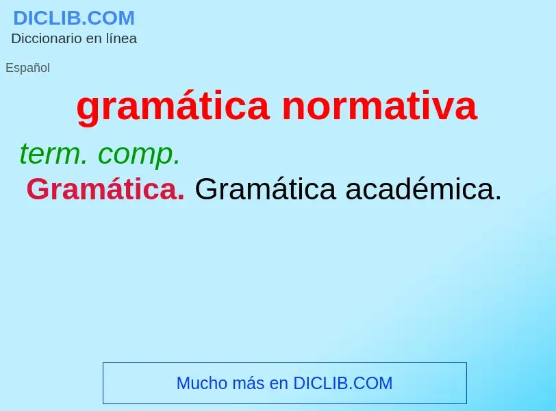 Что такое gramática normativa - определение