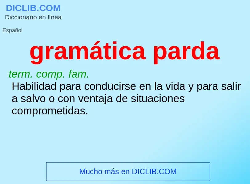 What is gramática parda - meaning and definition