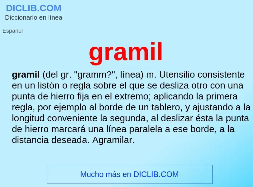 Что такое gramil - определение