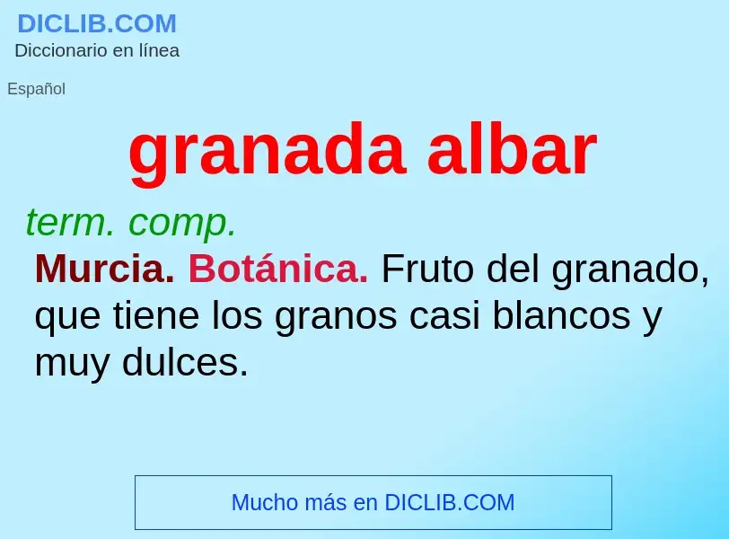 O que é granada albar - definição, significado, conceito