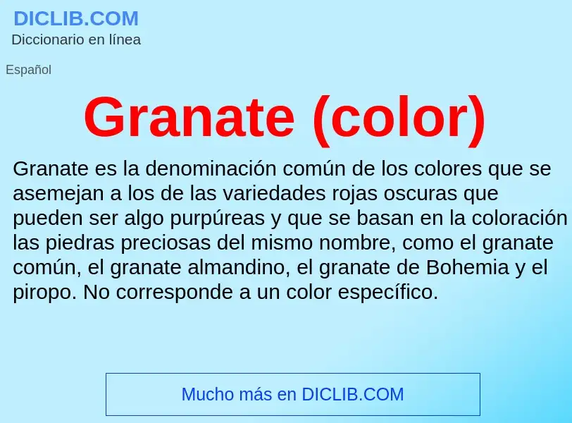 ¿Qué es Granate (color)? - significado y definición