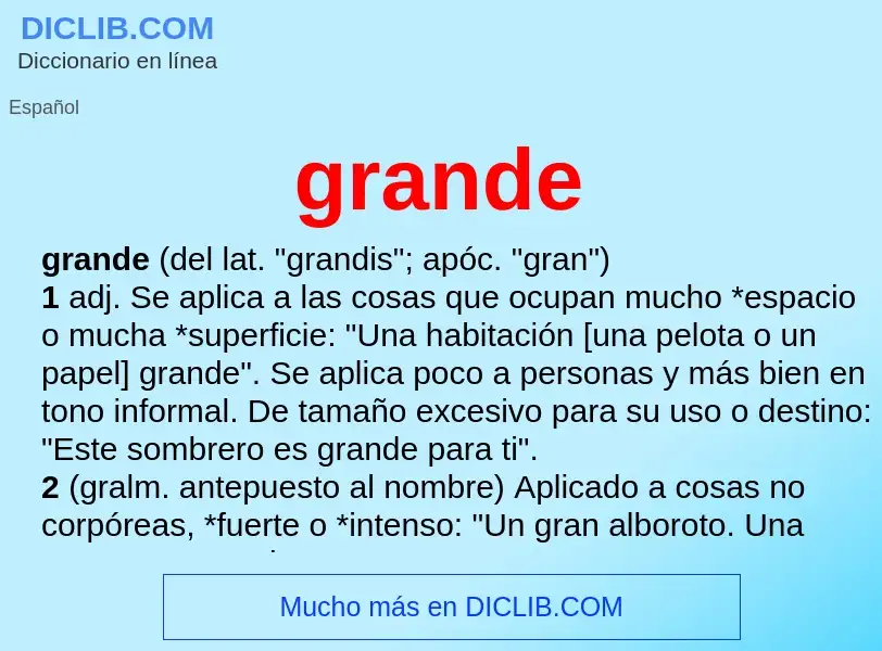 What is grande - definition