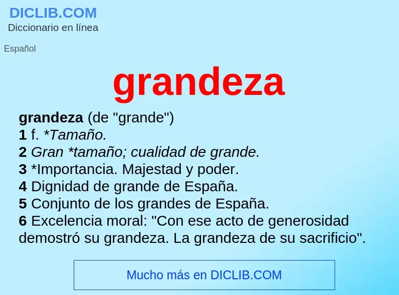 Wat is grandeza - definition