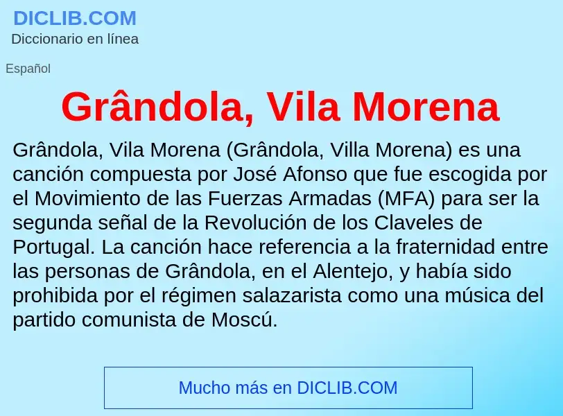 Wat is Grândola, Vila Morena - definition