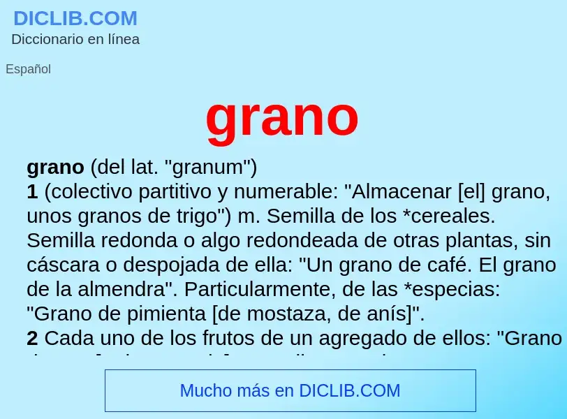 O que é grano - definição, significado, conceito