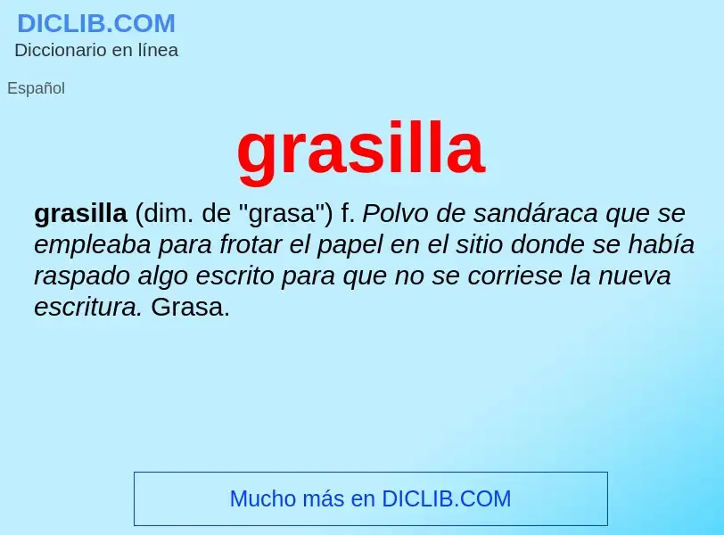 What is grasilla - meaning and definition