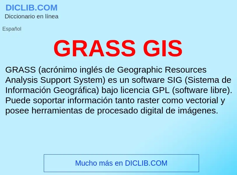 Wat is GRASS GIS - definition