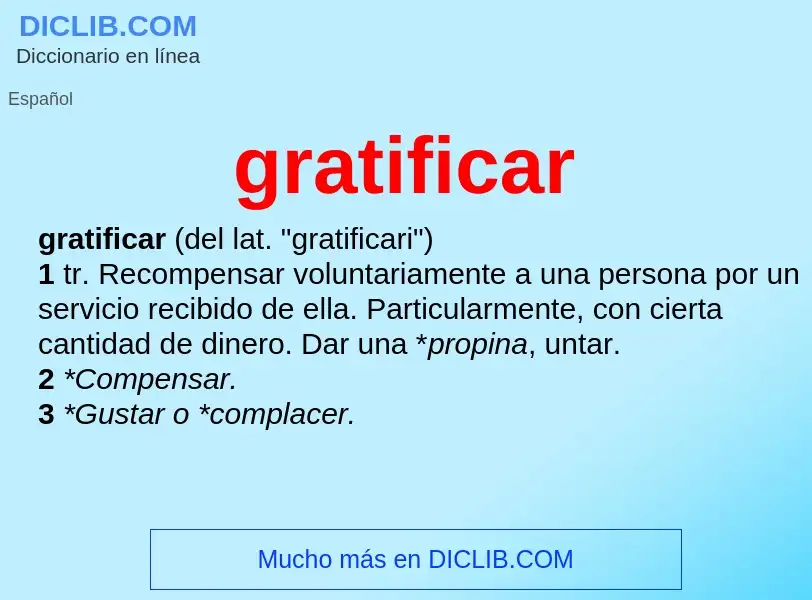 What is gratificar - definition