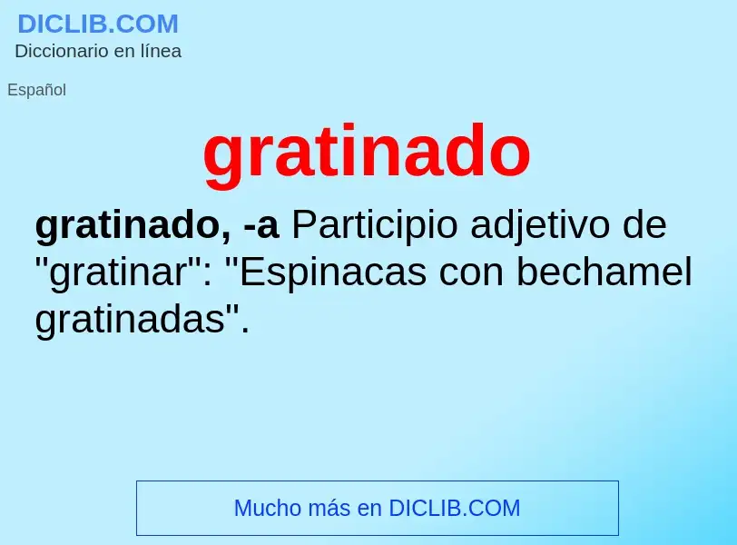 What is gratinado - definition