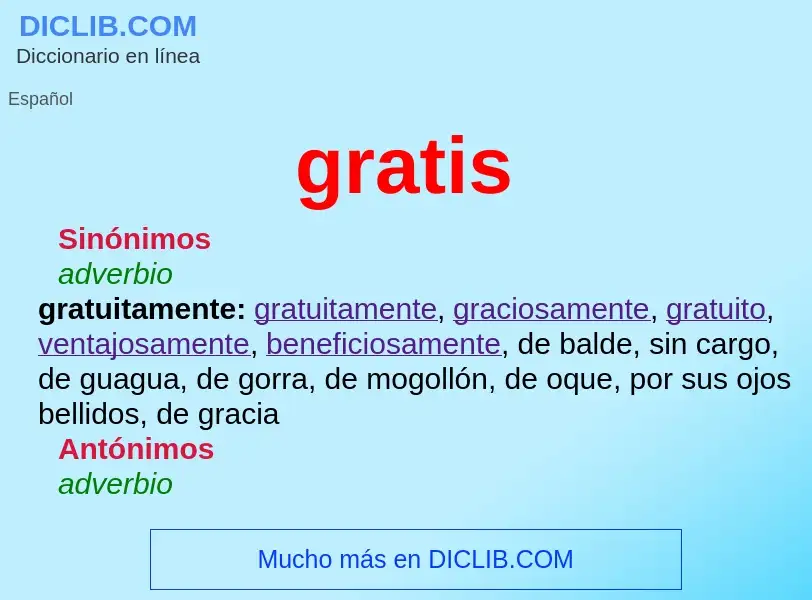 What is gratis - definition