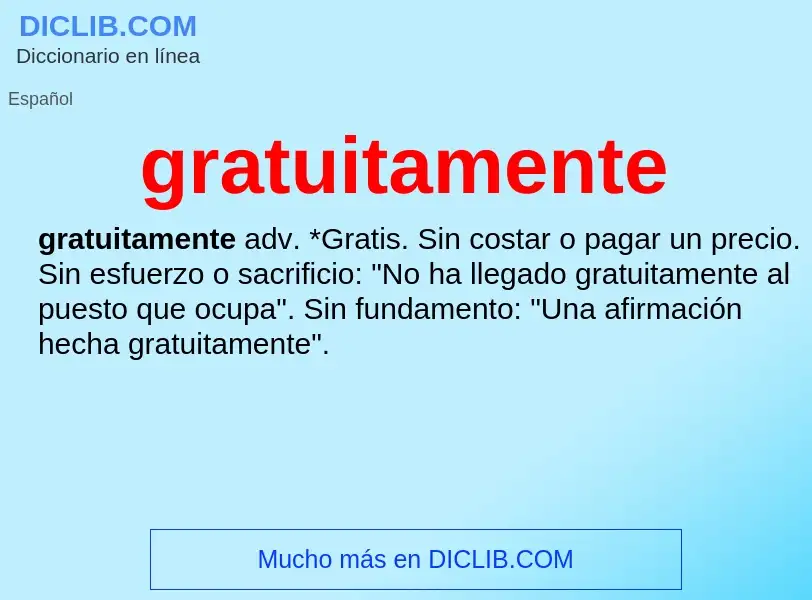 What is gratuitamente - meaning and definition