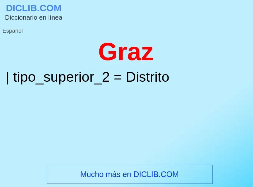 ¿Qué es Graz? - significado y definición