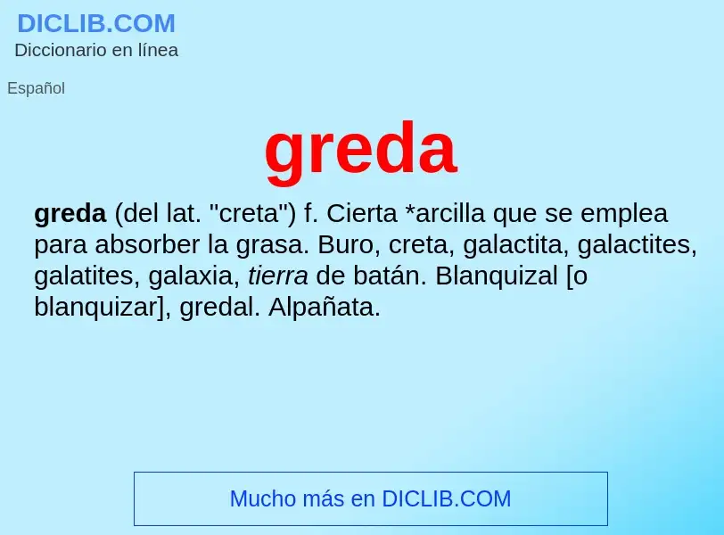 ¿Qué es greda? - significado y definición