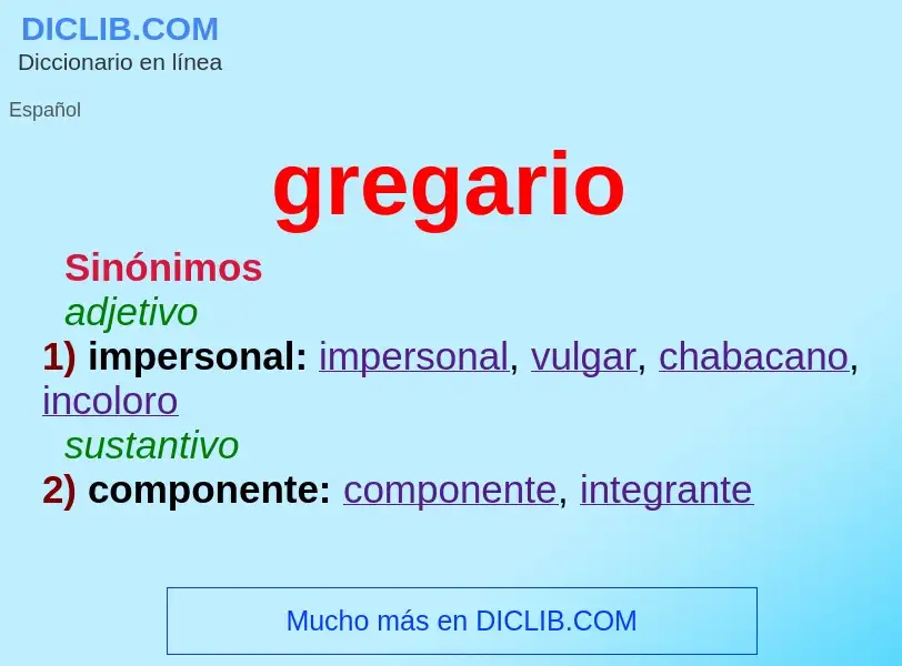 What is gregario - definition