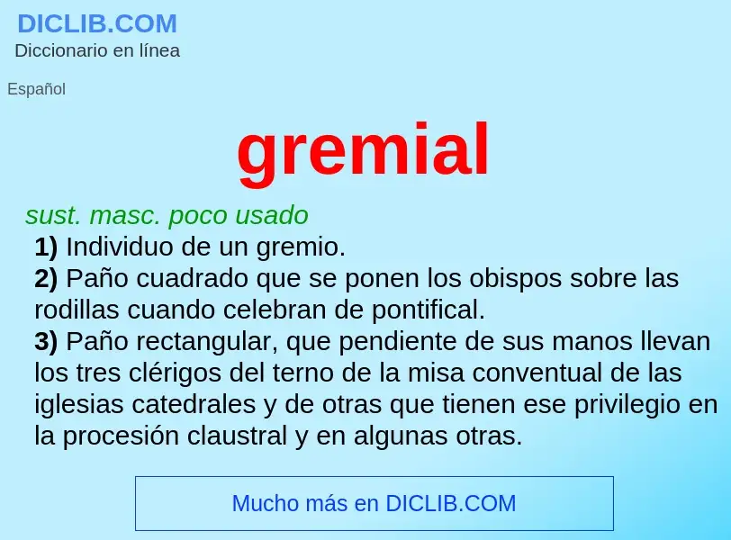 What is gremial - definition