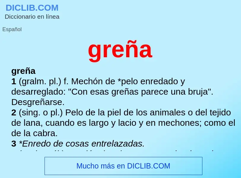 What is greña - definition