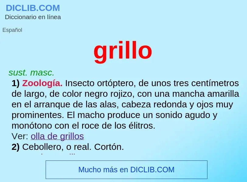 O que é grillo - definição, significado, conceito