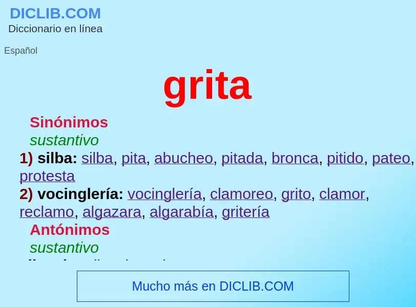 ¿Qué es grita? - significado y definición