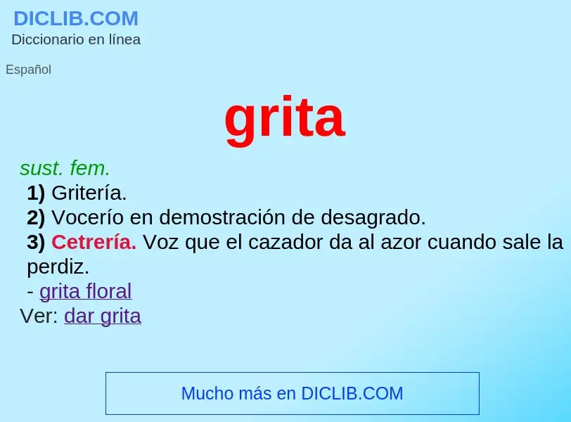 What is grita - definition