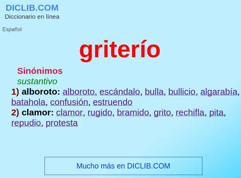 Was ist griterío - Definition