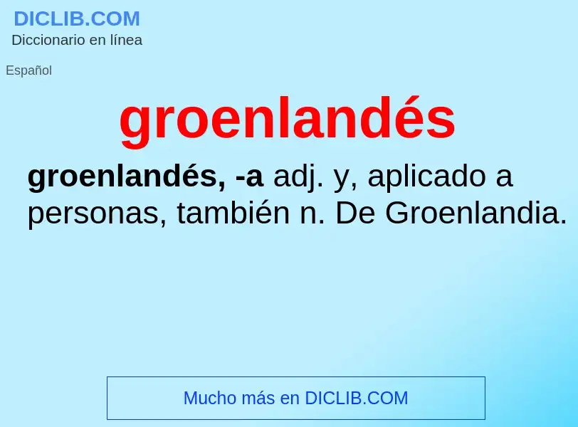 ¿Qué es groenlandés? - significado y definición