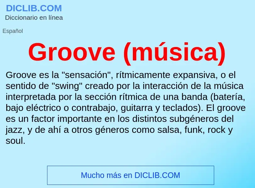 Wat is Groove (música) - definition