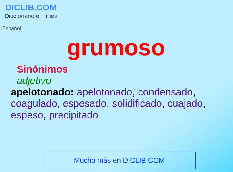 What is grumoso - definition