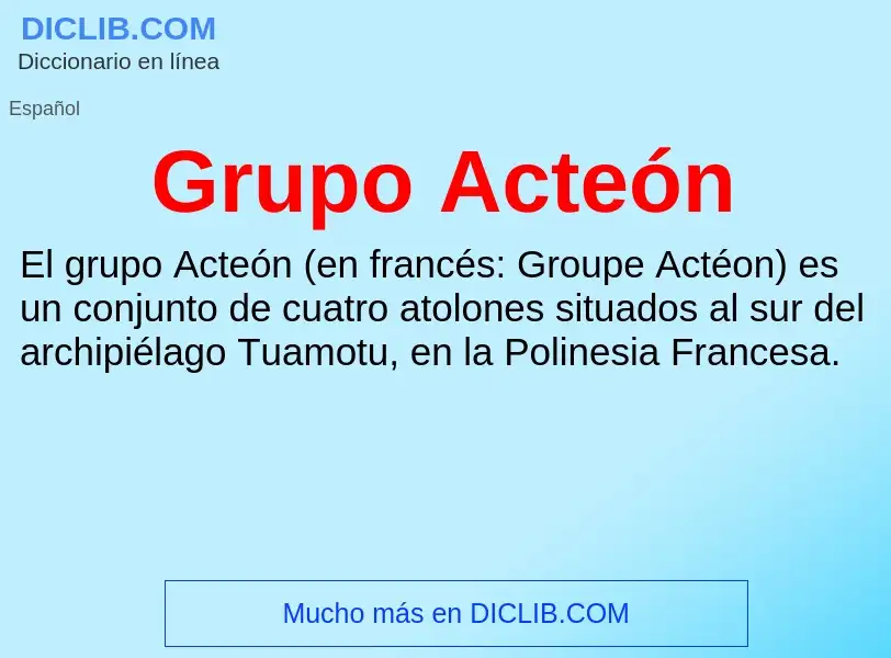 What is Grupo Acteón - meaning and definition