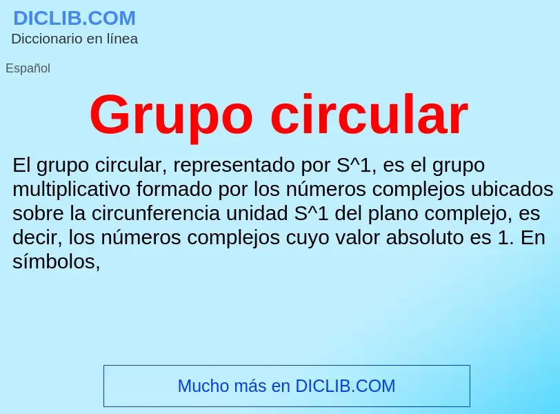 Что такое Grupo circular - определение