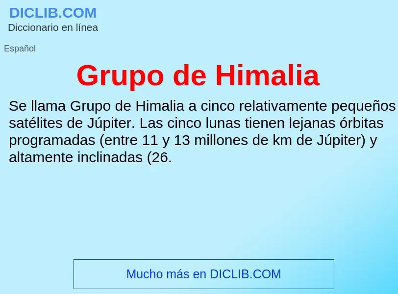 ¿Qué es Grupo de Himalia? - significado y definición