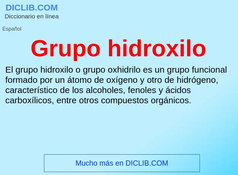 Che cos'è Grupo hidroxilo - definizione