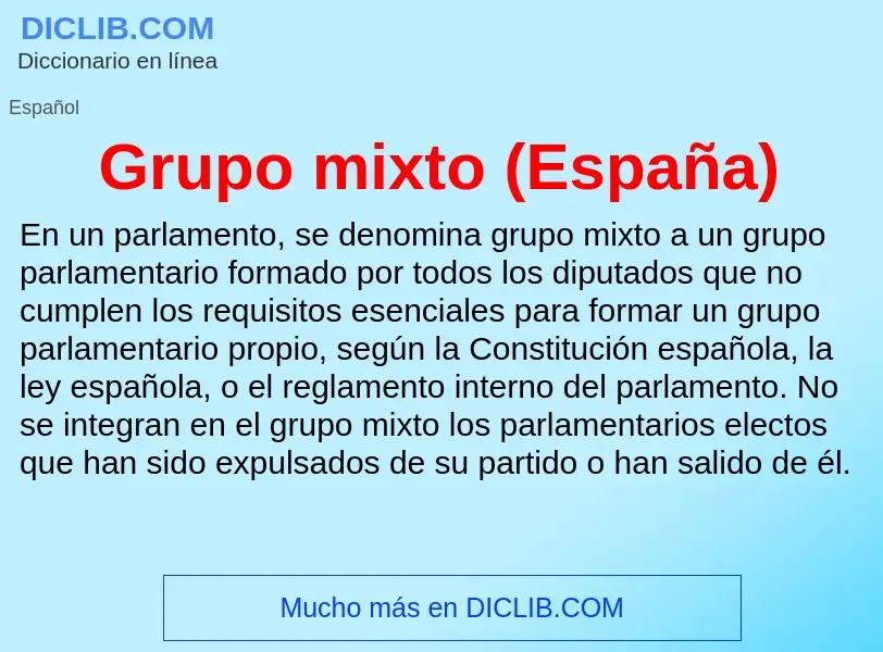 Wat is Grupo mixto (España) - definition