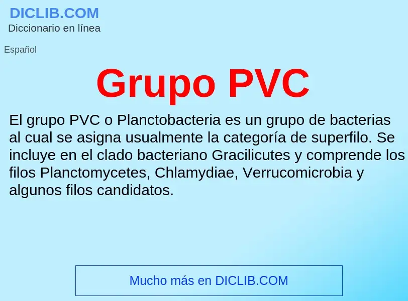 ¿Qué es Grupo PVC? - significado y definición