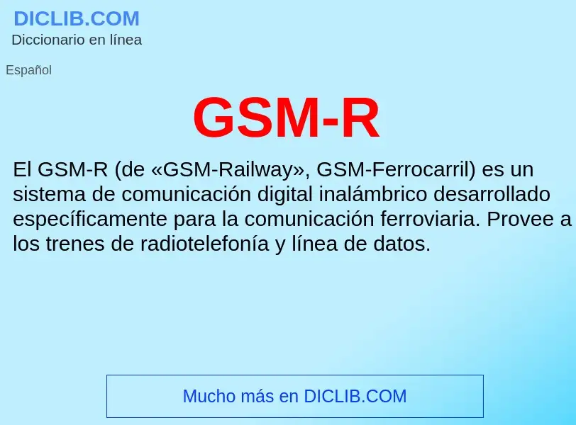 Wat is GSM-R - definition