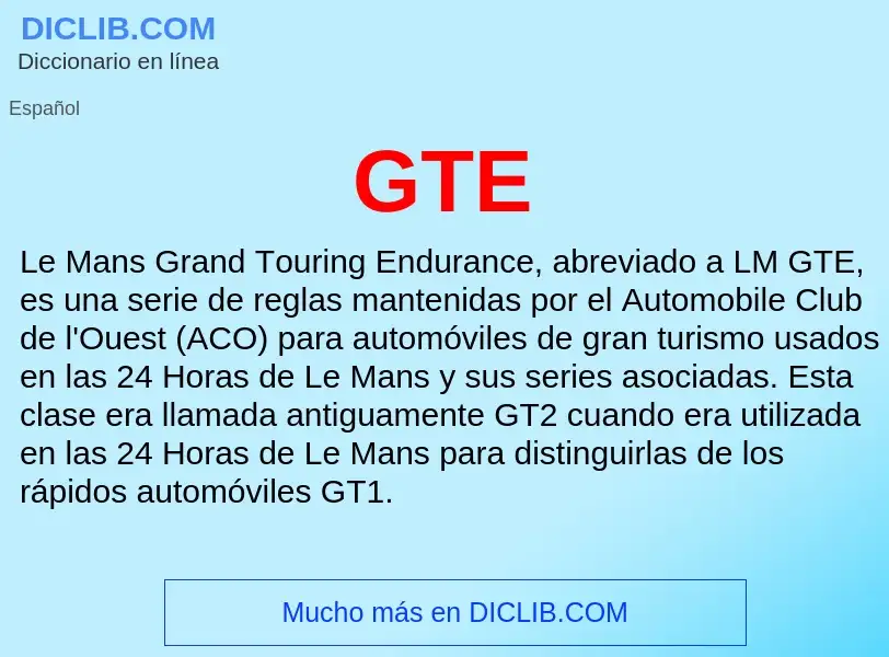 Wat is GTE - definition