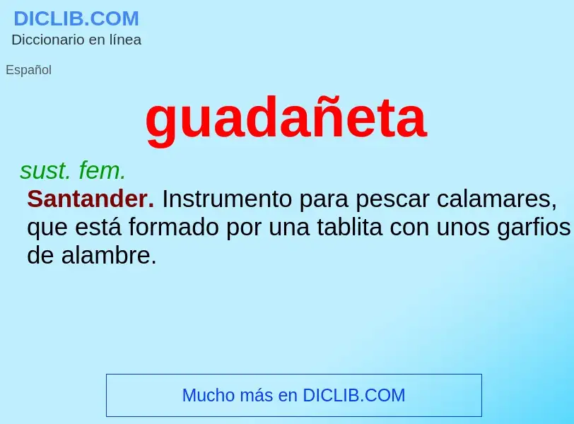 ¿Qué es guadañeta? - significado y definición