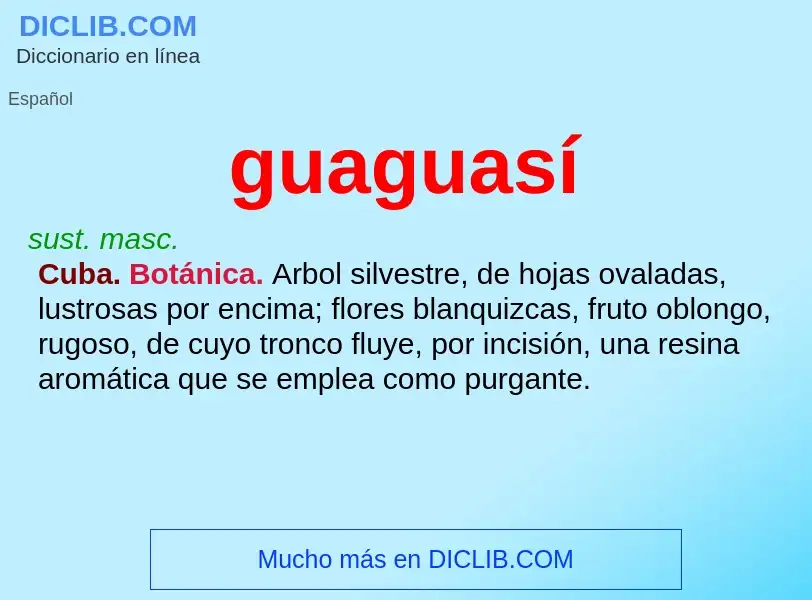 ¿Qué es guaguasí? - significado y definición